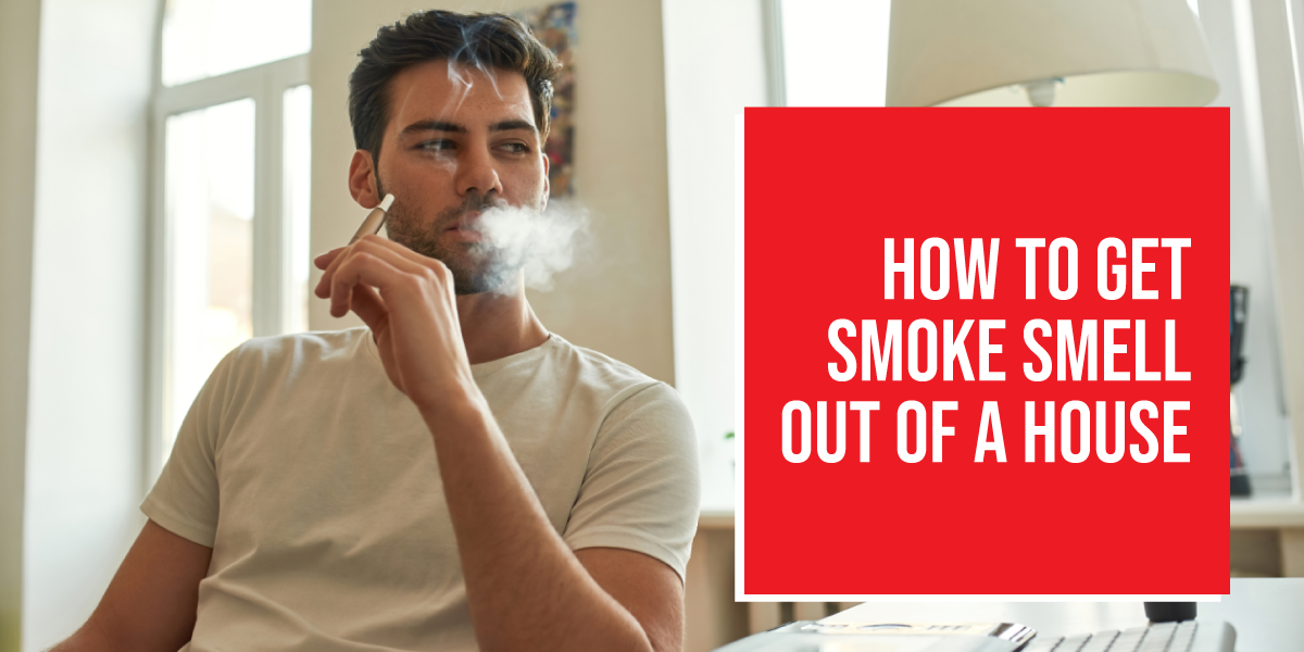 How to get smoke smell out of a house